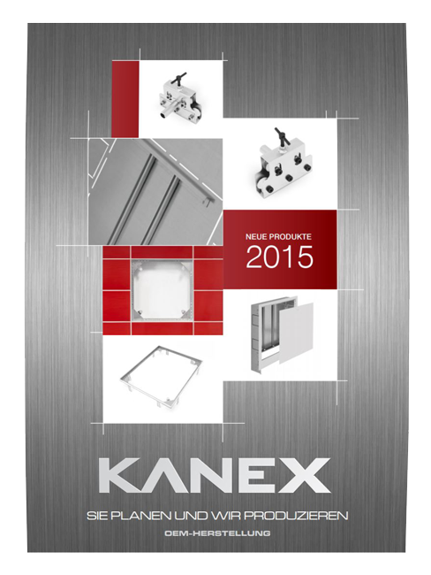 KANEX - Products made from metal and highest quality plastics